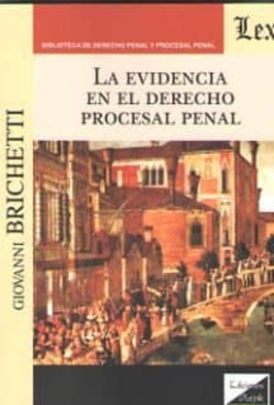 La Evidencia En El Derecho Procesal Penal