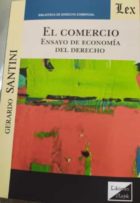 El Comercio: Ensayo De Economia Del Derecho