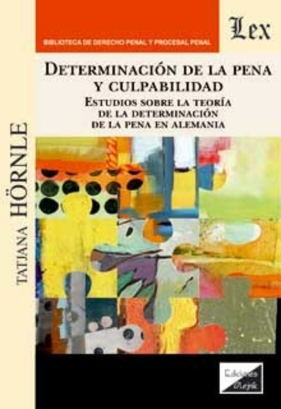 Determinacion De La Pena Y Culpabilidad