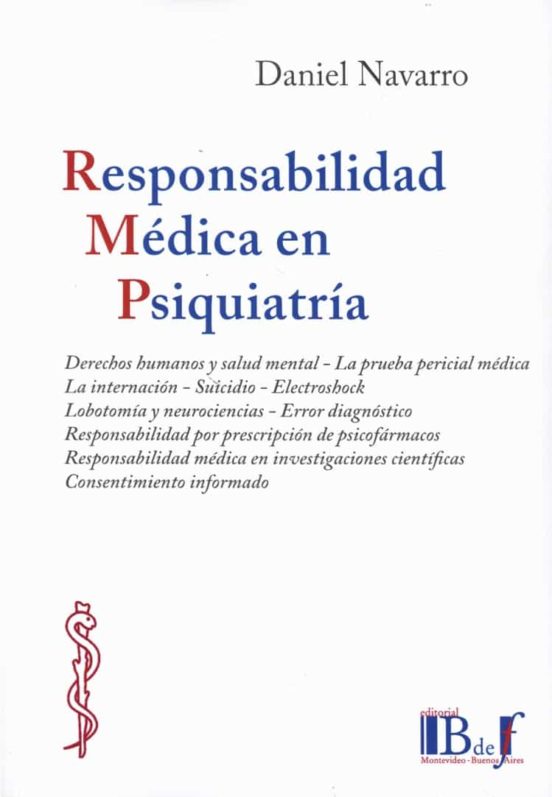 Responsabilidad Medica En Psiquiatría