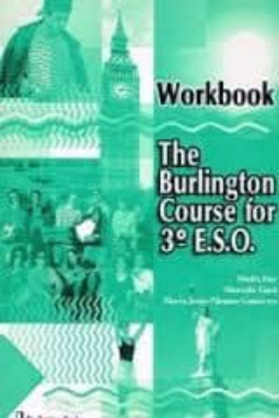 The Burlington Course For 3º E.s.o. Workbook