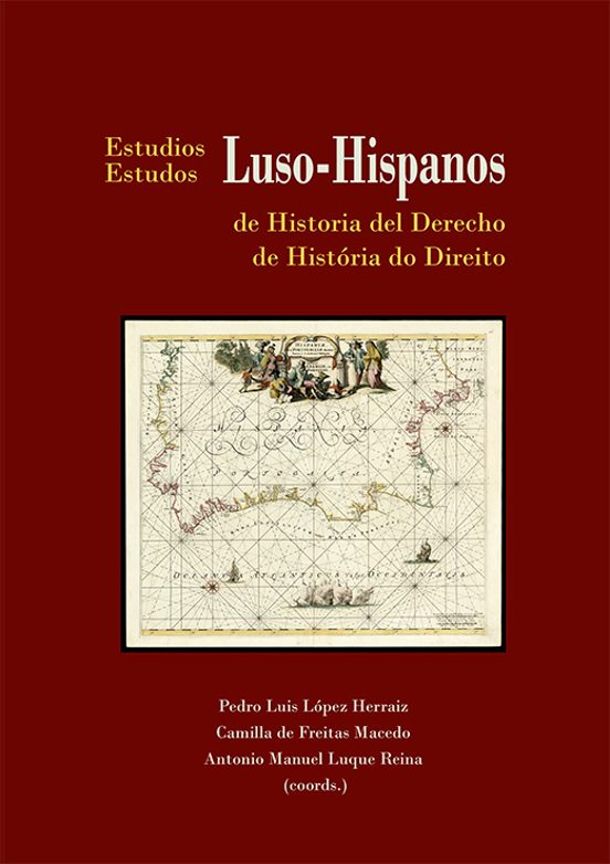 Estudios Luso - Hispanos De Historia Del Derecho Iv