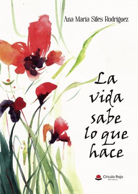 La Vida Sabe Lo Que Hace