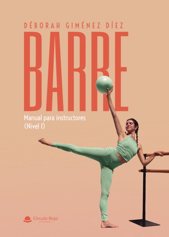 Barre. Manual para Instructores