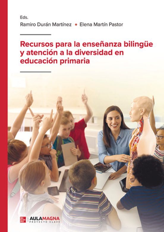 Recursos para la Enseñanza Bilingüe y Atención a la Diversidad en Educ