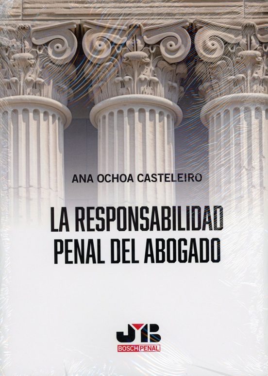 La responsabilidad penal del abogado