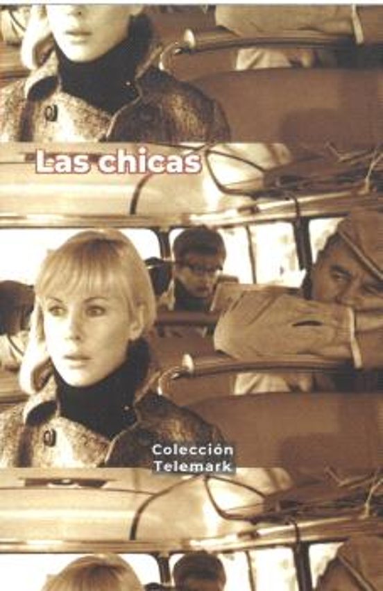 Las chicas. Fantasías de una acróbata amateur