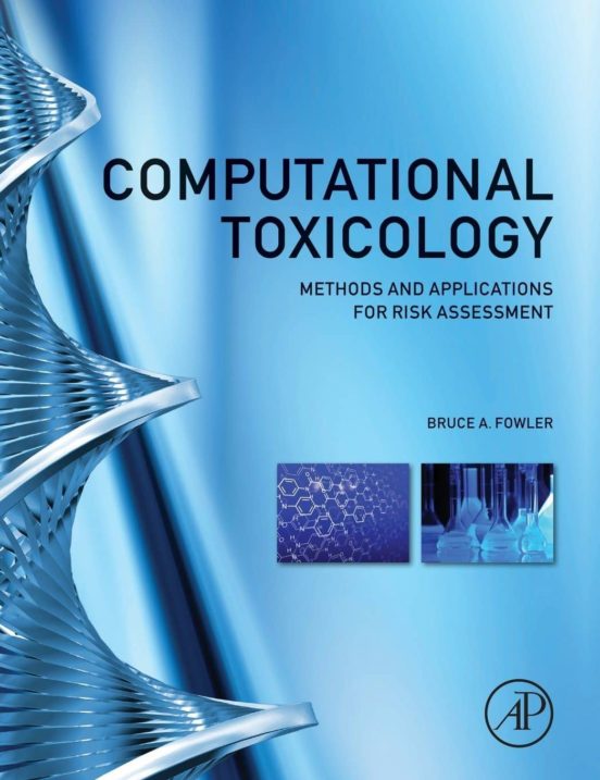 Computational Toxicology: Methods And Applications For Risk Assessment