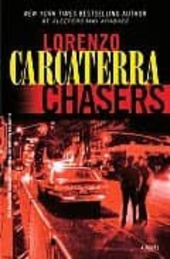 Chasers