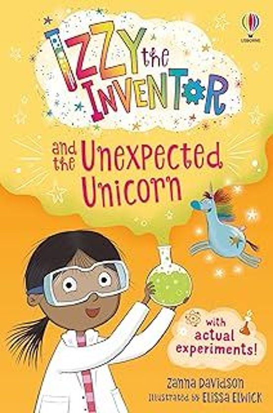 Izzy The Inventor And The Unexpected Unicorn