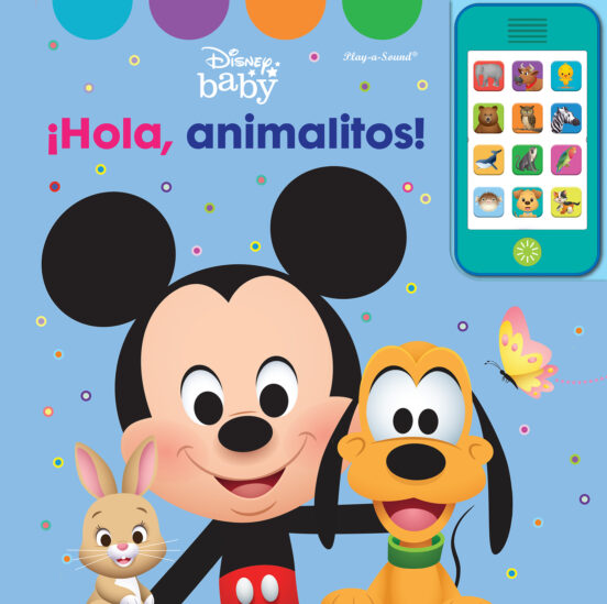 Hola Animalitos. Mi Propio Teléfono Disney Baby. Mop