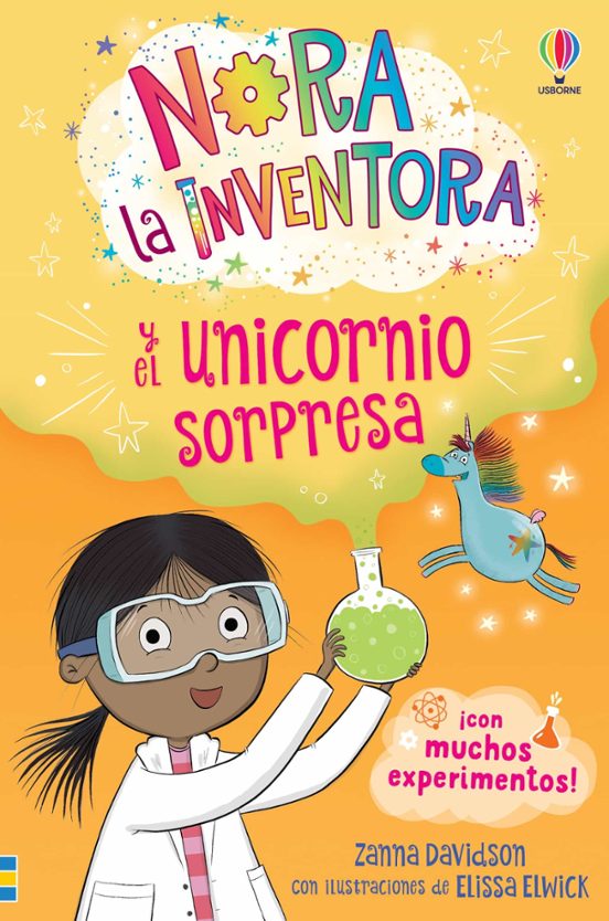 Nora La Inventora 1... Y El Unicornio Sorpresa