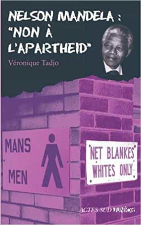 Nelson Mandela : Non À L Apartheid