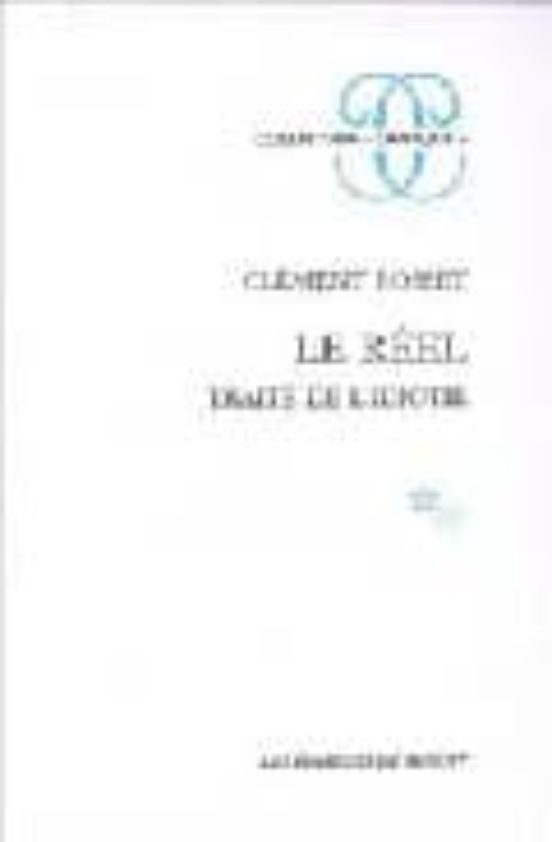 Le Reel: Traite De L Idiotie