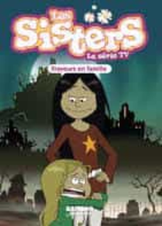 Les Sisters Dessin Anime - Poche Tome 27