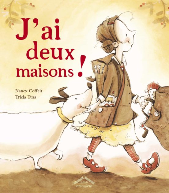 J Ai Deux Maisons!