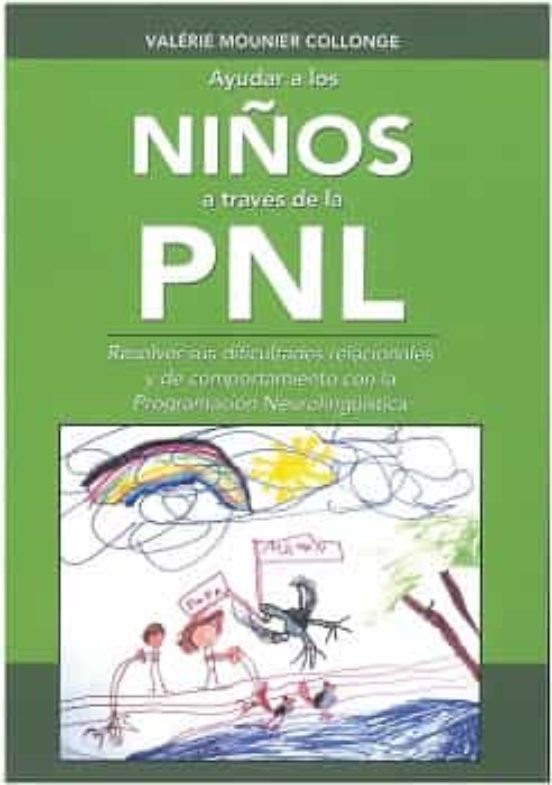 Ayudar A Los Niños A Traves De La Pnl