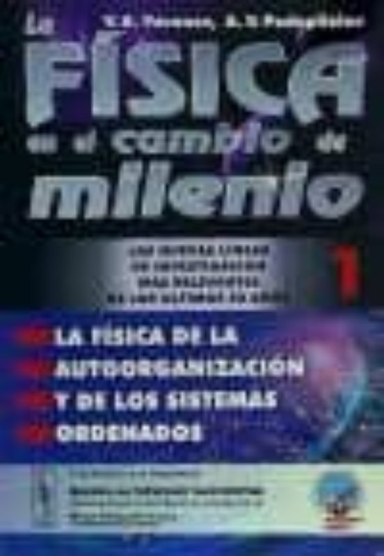 La Fisica En El Cambio Del Milenio Tomo 1