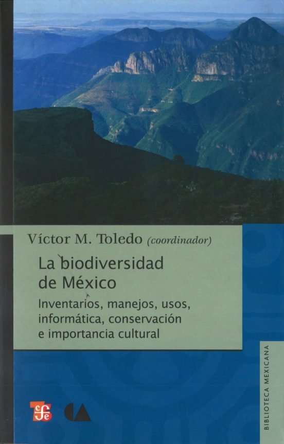 La Biodiversidad de Mexico