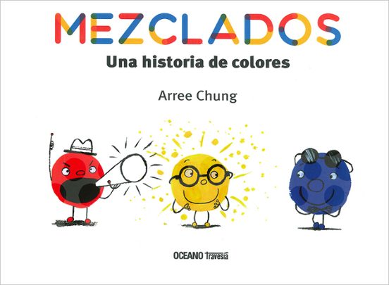 Mezclados: Una Historia De Colores