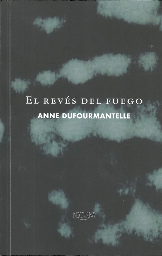 El Revés Del Fuego