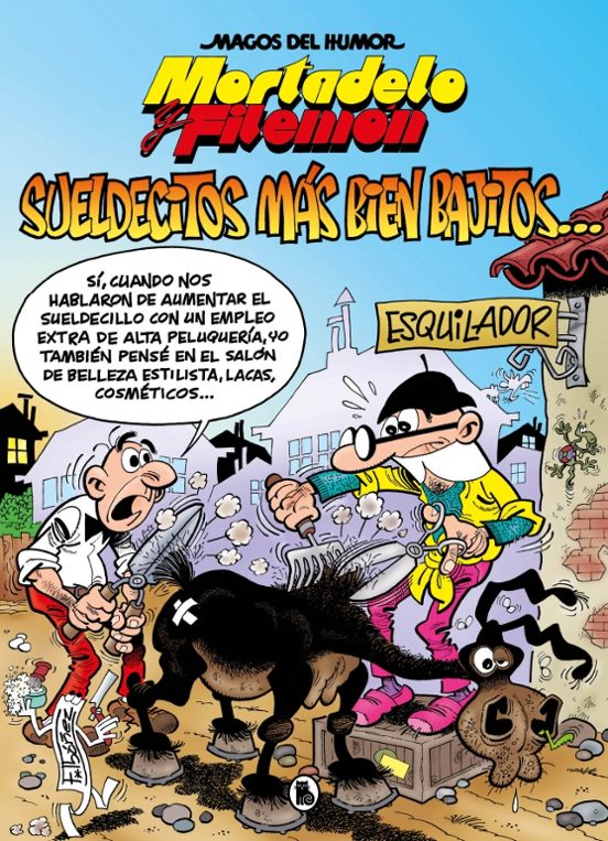Mortadelo y Filemón. Sueldecitos más bien bajitos