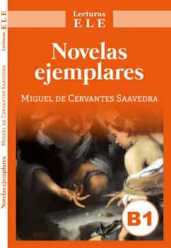 Novelas Ejemplares Lecturas Ele Nivel B1