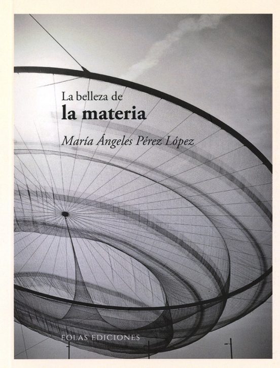 La Belleza De La Materia