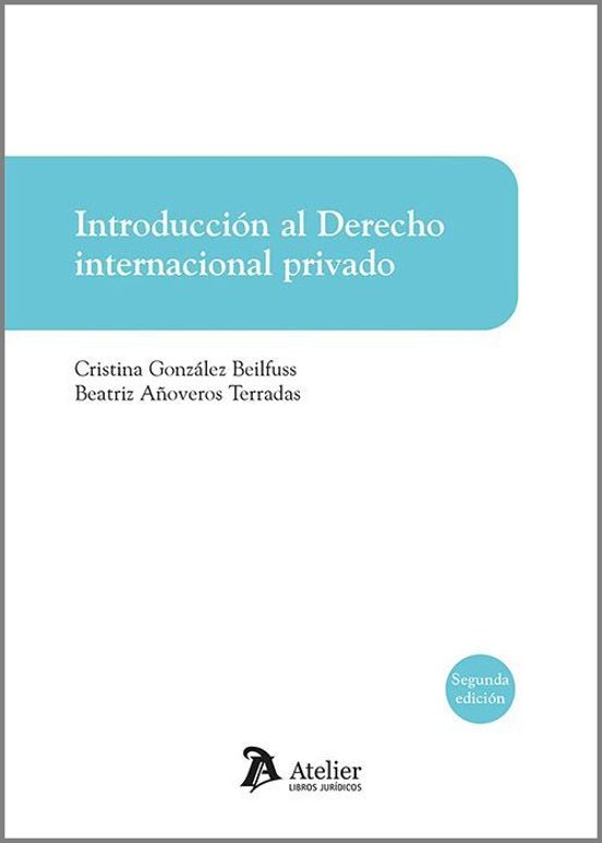 Introducción Al Derecho Internacional Privado 2024