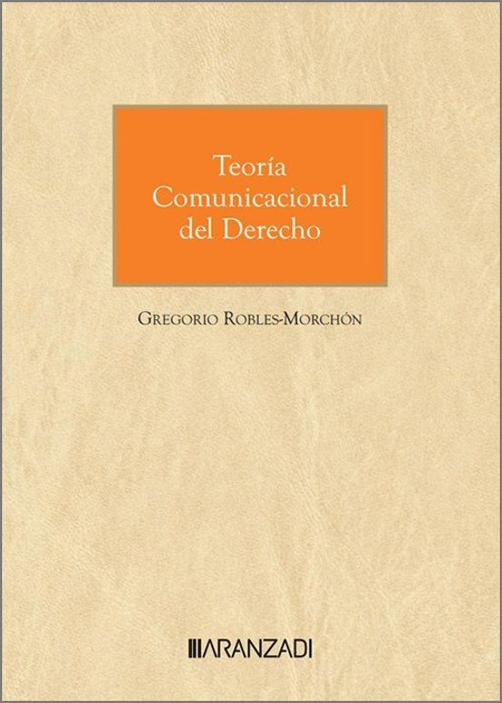 Teoría Comunicacional Del Derecho