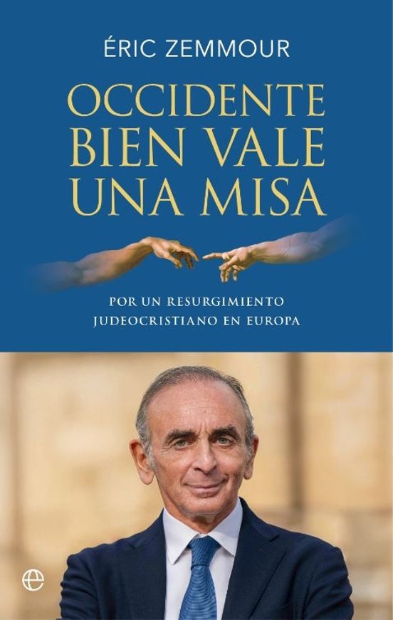 Occidente Bien Vale Una Misa