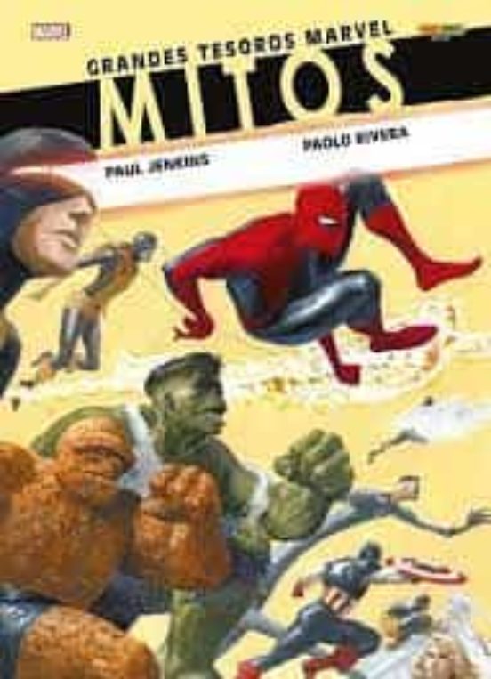 Grandes Tesoros Marvel. Mitos
