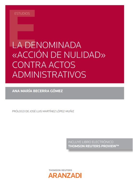 Denominada Acción De Nulidad Contra Actos Administrativos