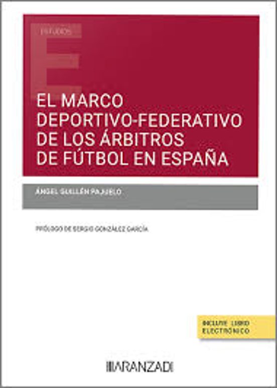 Marco Deportivo-federativo De Los Árbitros De Fútbol En Espa