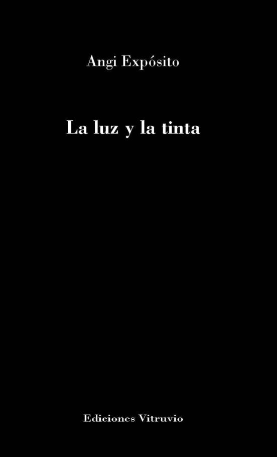 La Luz Y La Tinta
