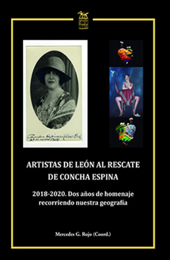 Artistas De León Al Rescate De Concha Espina