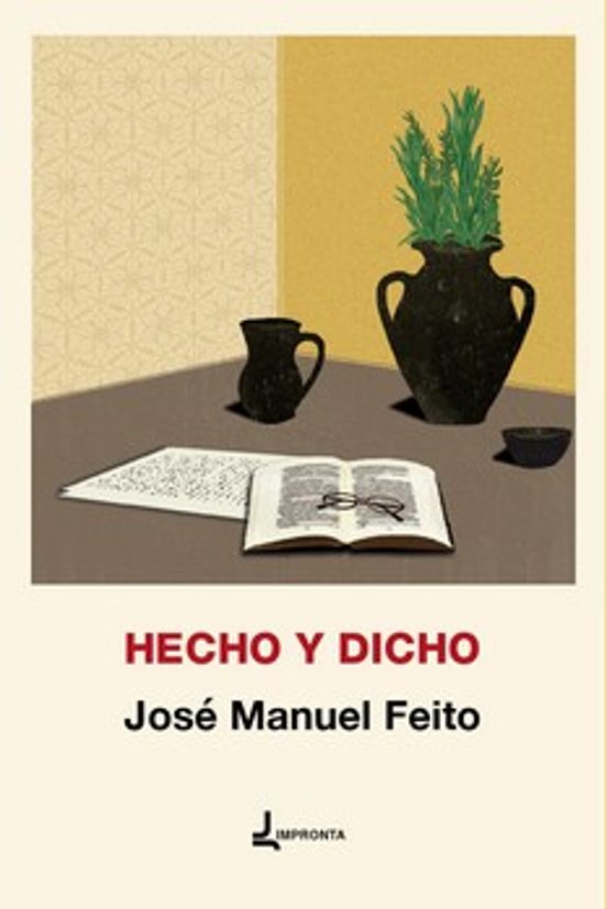 Hecho y dicho