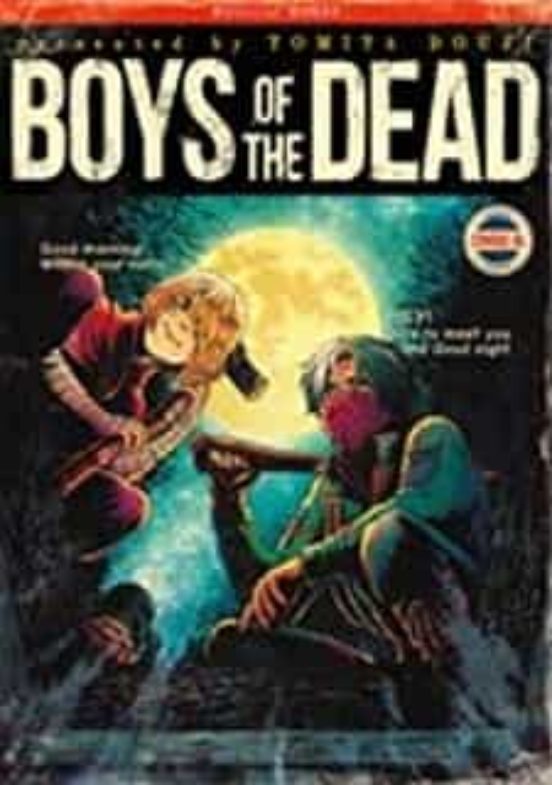 Boys Of The Dead