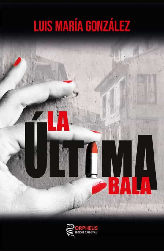 La Última Bala