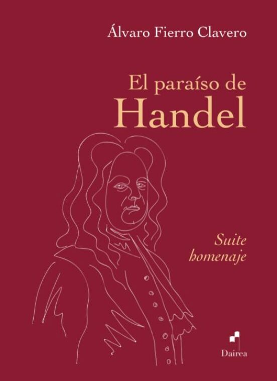 El Paraiso de Handel: Suite Homenaje