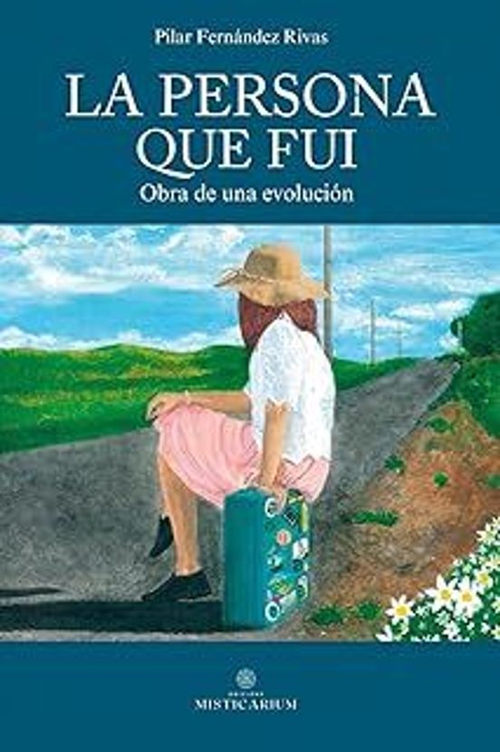 La Persona Que Fui