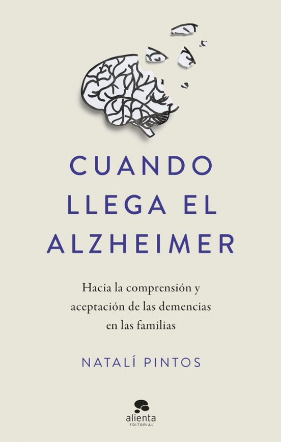 Cuando Llega El Alzheimer