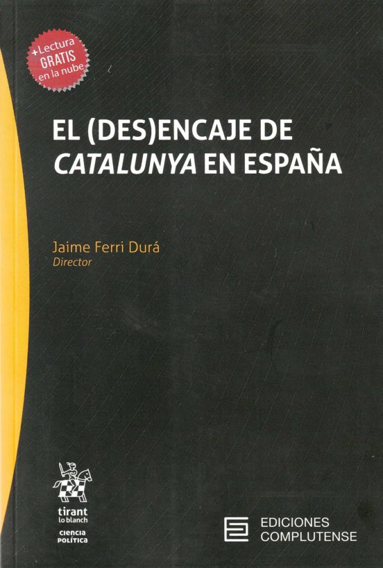 El Desencaje De Catalunya En España