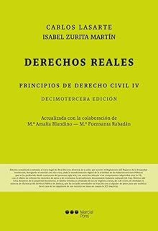 Principios De Derecho Civil. Tomo Iv. Derechos Reales