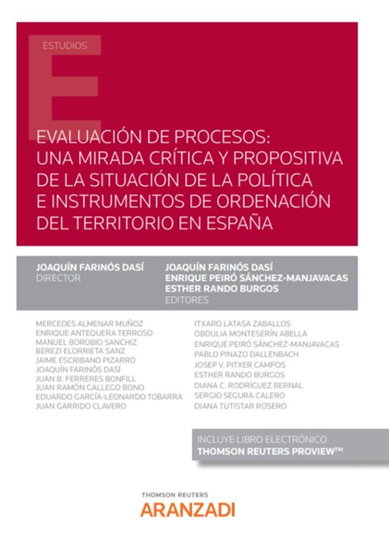 Evaluación De Procesos: Una Mirada Crítica Y Propositiva De La Situación De La Política E Instrumentos De Ordenación Del Territorio En España