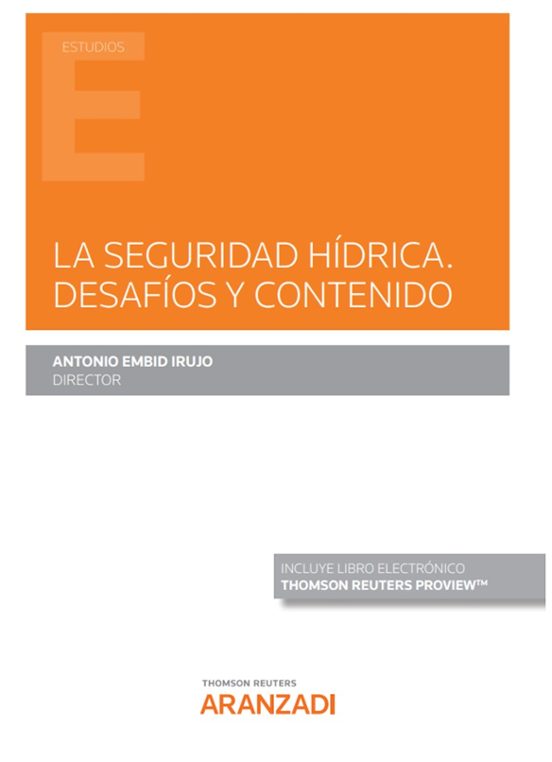 Seguridad Hídrica. Desafíos Y Contenido
