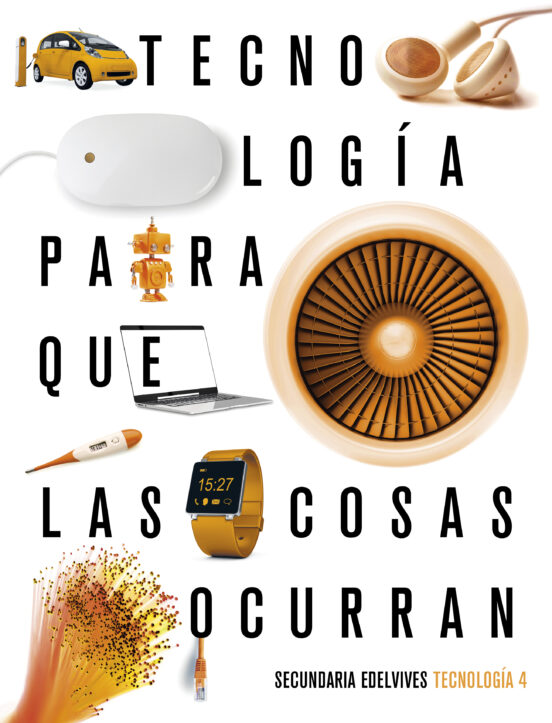 Tecnología 4º ESO para Que las Cosas Ocurran 2020