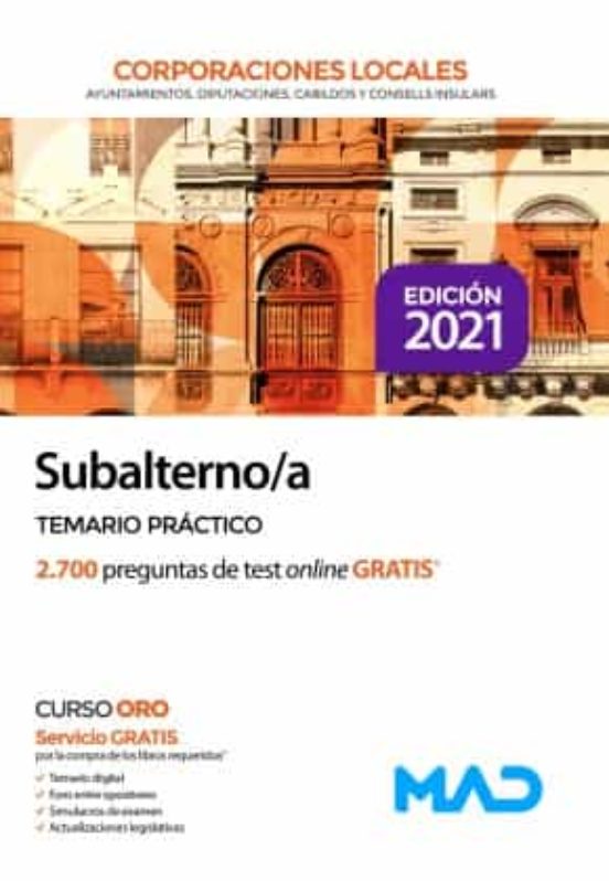 Subalterno/a De Corporaciones Locales. Temario Práctico
