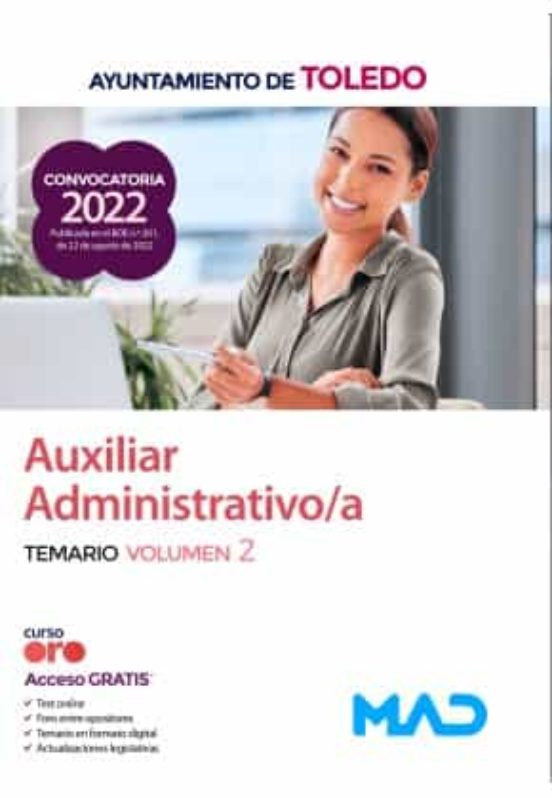 Auxiliar Administrativo/a Del Ayuntamiento De Toledo. Temario Volumen 2
