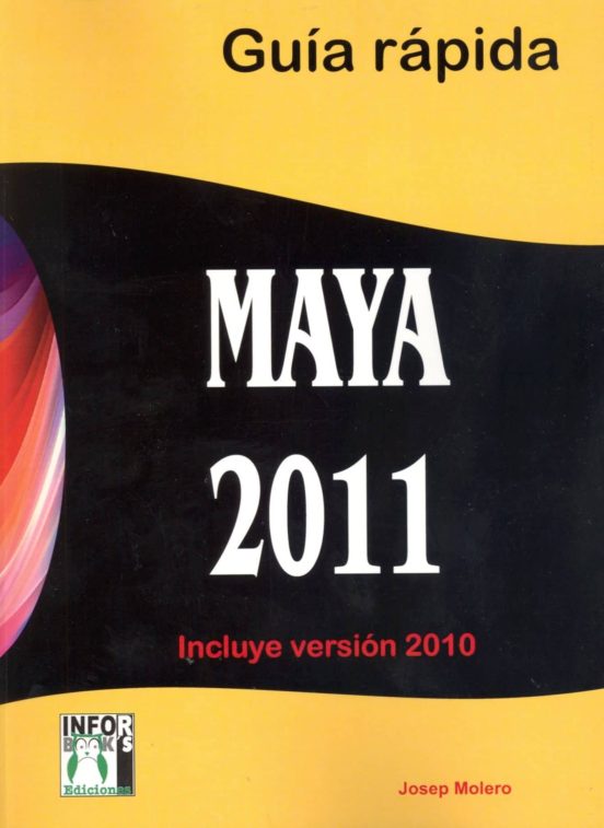 Guia Rapida Maya 2011